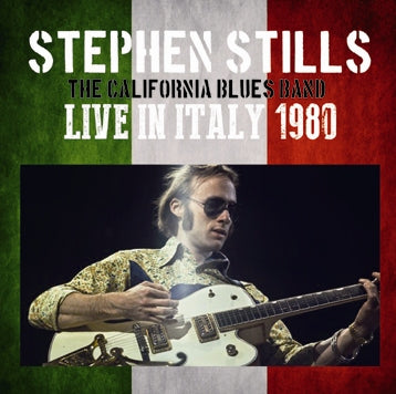 STEPHEN STILLS - LIVE IN ITALY 1980