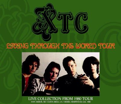 XTC - LIVING THROUGH THE WORLD TOUR: LIVE COLLECTION FROM 1980 TOUR