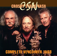 CROSBY, STILLS & NASH - COMPLETE VANCOUVER 1988 (2CDR)