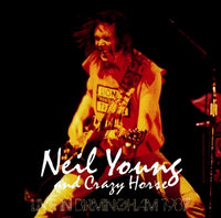 NEIL YOUNG & CRAZY HORSE - LIVE IN BIRMINGHAM 1987 (2CDR)