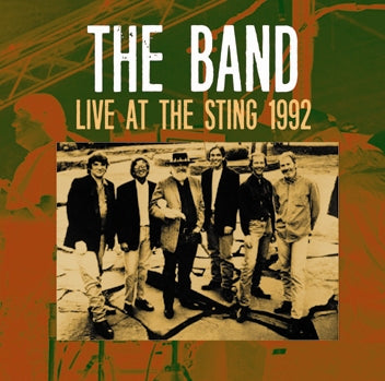 THE BAND - LIVE AT THE STING 1992 (2CDR)