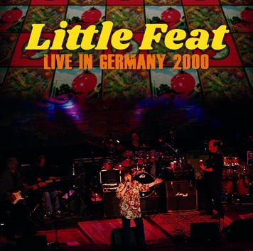 LITTLE FEAT - LIVE IN GERMANY 2000 (2CDR)