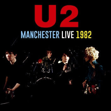 U2 - MANCHESTER LIVE 1982 (1CDR)