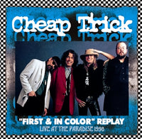 CHEAP TRICK - "FIRST & IN COLOR" REPLAY: AT THE PARADISE 1998 (2CDR)