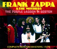 FRANK ZAPPA - THE PURPLE LAGOON IN BOSTON