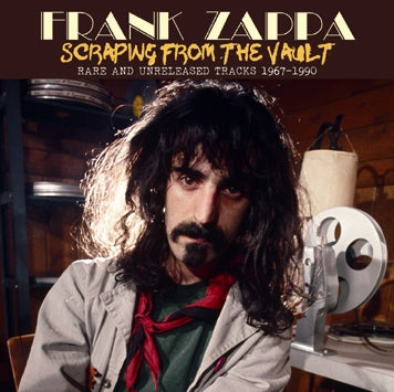 FRANK ZAPPA - SCRAPING FROM THE VAULT