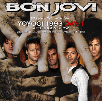 BON JOVI  - YOYOGI 1993 DAY 1: AFTERNOON SHOW (2CDR)