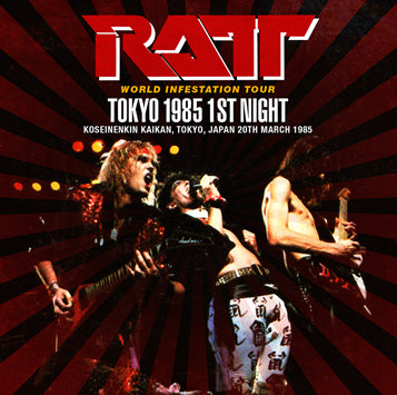 RATT - TOKYO 1985 1ST NIGHT (1CDR)