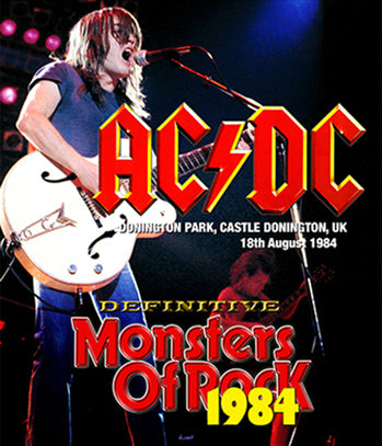AC/DC - DEFINITIVE MONSTERS OF ROCK 1984