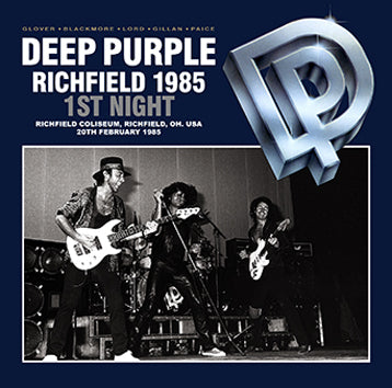DEEP PURPLE - RICHFIELD 1985 1st NIGHT