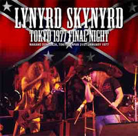 LYNYRD SKYNYRD - TOKYO 1977 FINAL NIGHT (2CDR)