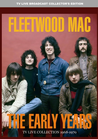 FLEETWOOD MAC - THE EARLY YEARS: TV COLLECTION 1968-1970