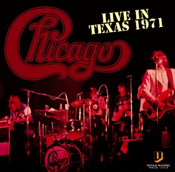 CHICAGO - LIVE IN TEXAS 1971 (2CDR)
