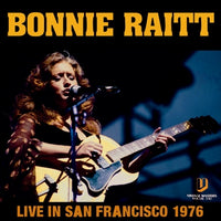 BONNIE RAITT - LIVE IN SAN FRANCISCO 1976 (1CDR)