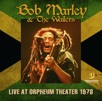 BOB MARLEY & THE WAILERS - LIVE AT ORPHEUM THEATER 1978 (2CDR)