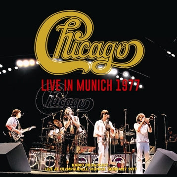 CHICAGO - LIVE IN MUNICH 1977 (1CDR)