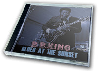 B.B. KING - BLUES AT THE SUNSET