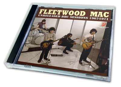 FLEETWOOD MAC - UNRELEASED BBC SESSIONS 1967-1971