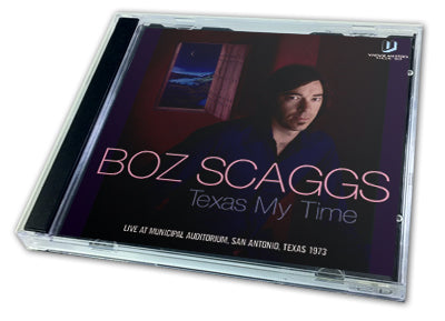BOZ SCAGGS - TEXAS MY TIME