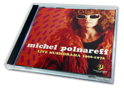 MICHEL POLNAREFF - LIVE MUSICORAMA 1966-1972