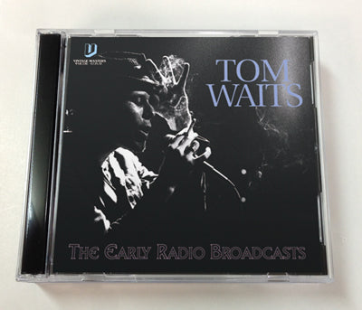 TOM WAITS - THE EARLY RADIO BROADCASTS