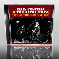 ELVIS COSTELLO - LIVE AT THE PARADISE 1977