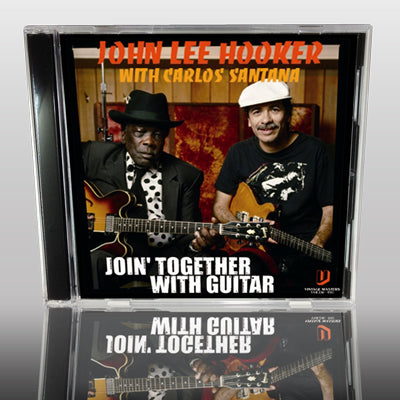 JOHN LEE HOOKER with CARLOS SANTANA - JOIN' TOGETHER WITH GUITAR