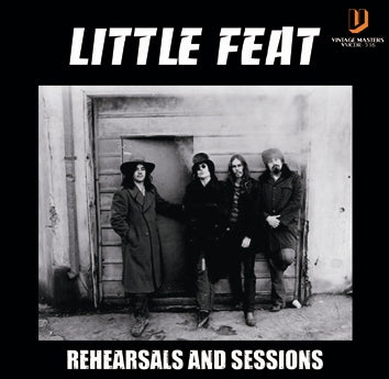 LITTLE FEAT - REHEARSALS AND SESSIONS