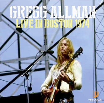 GREGG ALLMAN - LIVE IN BOSTON 1974
