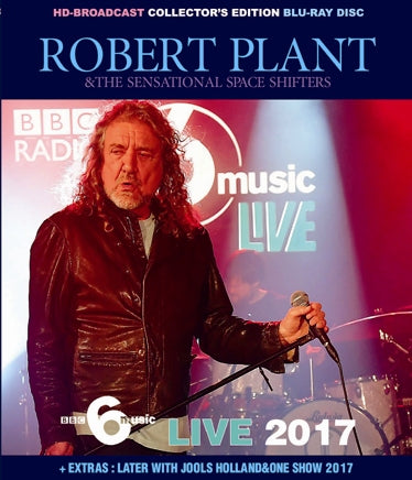 ROBERT PLANT - 6 MUSIC LIVE 2017