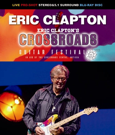 ERIC CLAPTON - CROSSROADS GUITAR  FESTIVAL 2019 (1BDR)