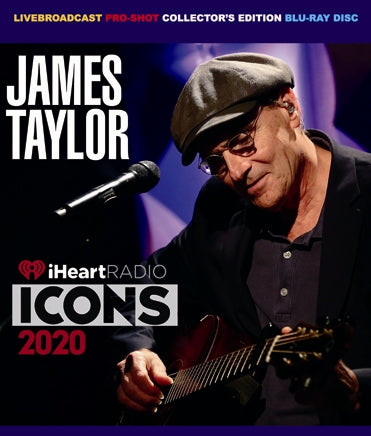 JAMES TAYLOR - iHEART RADIO ICONS 2020 (1BDR)