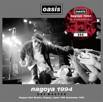 OASIS - NAGOYA 1994 DAT MASTER (2CD)
