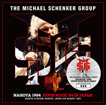 THE MICHAEL SCHENKER FROUP - NAGOYA 1984: SUPER ROCK '84 (1CD)