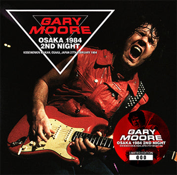 GARY MOORE - OSAKA 1984 2ND NIGHT (2CD)