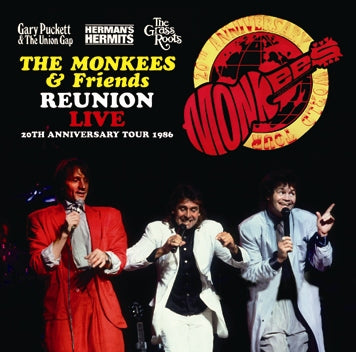 THE MONKEES & FRIENDS - REUNION LIVE! : 20TH ANNIVERSARY TOUR 1986 (2CDR)